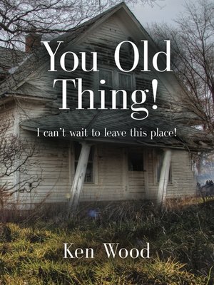 cover image of YOU OLD THING!